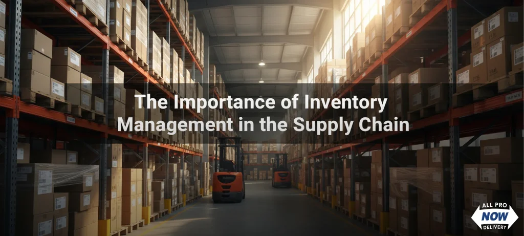Why inventory management is important in supply chain
